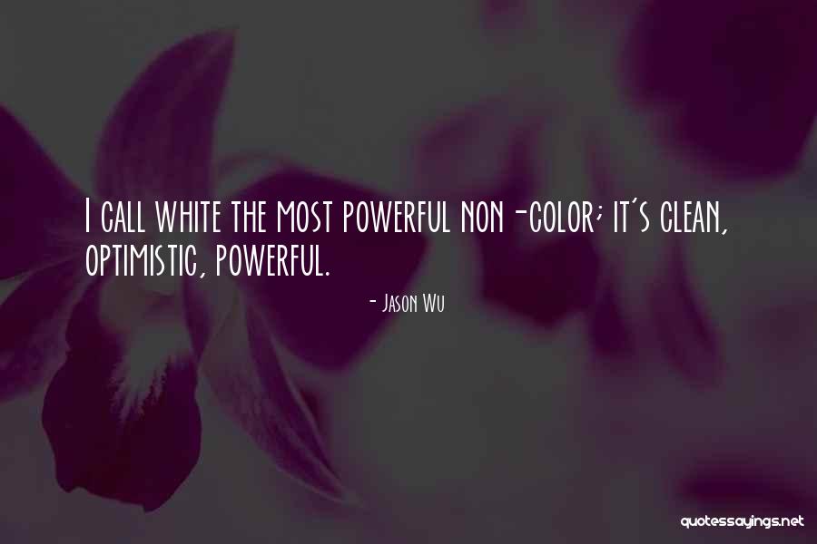 Wu-men Quotes By Jason Wu Wu-men Quotes By Jason Wu