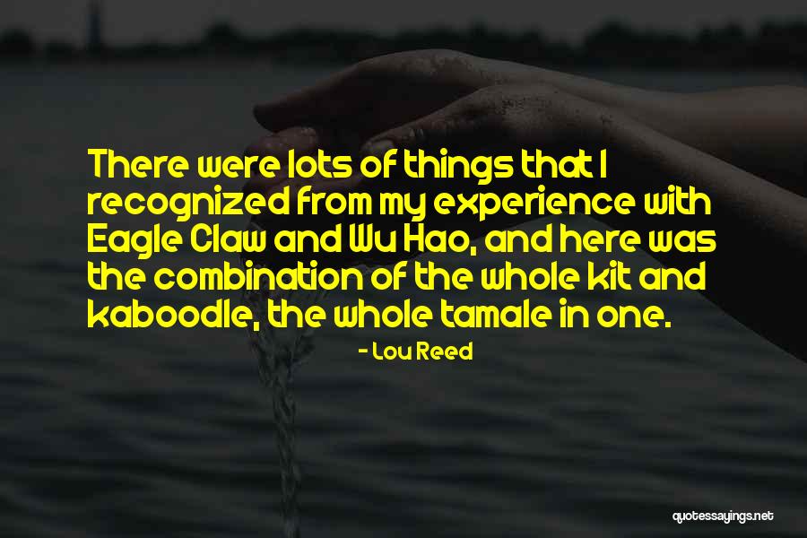 Wu-men Quotes By Lou Reed Wu-men Quotes By Lou Reed