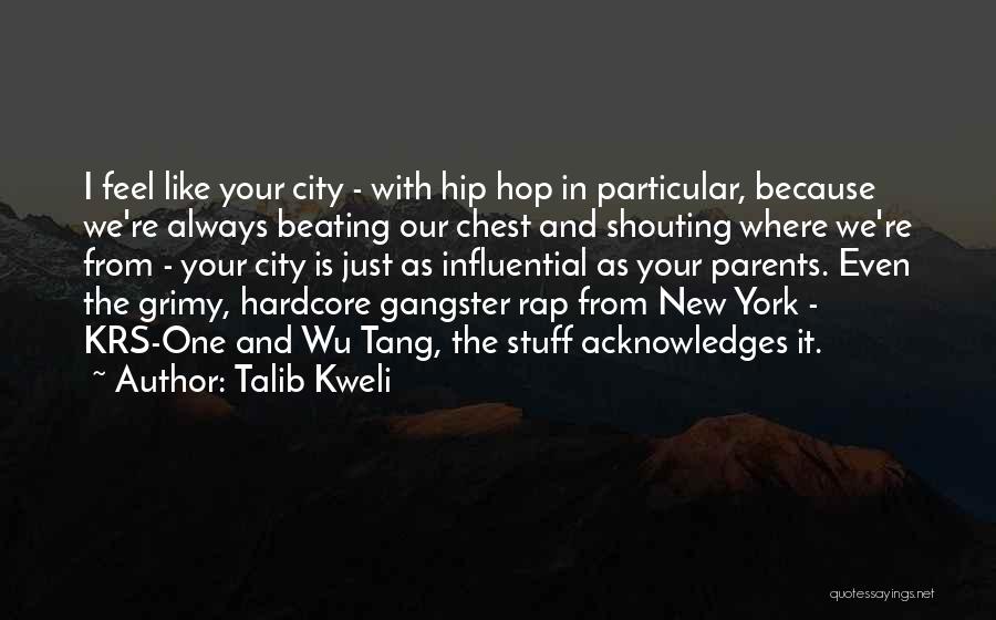 Wu-men Quotes By Talib Kweli