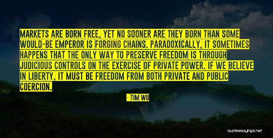Wu-men Quotes By Tim Wu Wu-men Quotes By Tim Wu