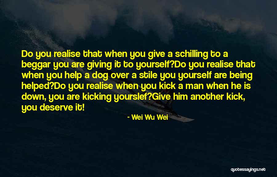 Wu-men Quotes By Wei Wu Wei