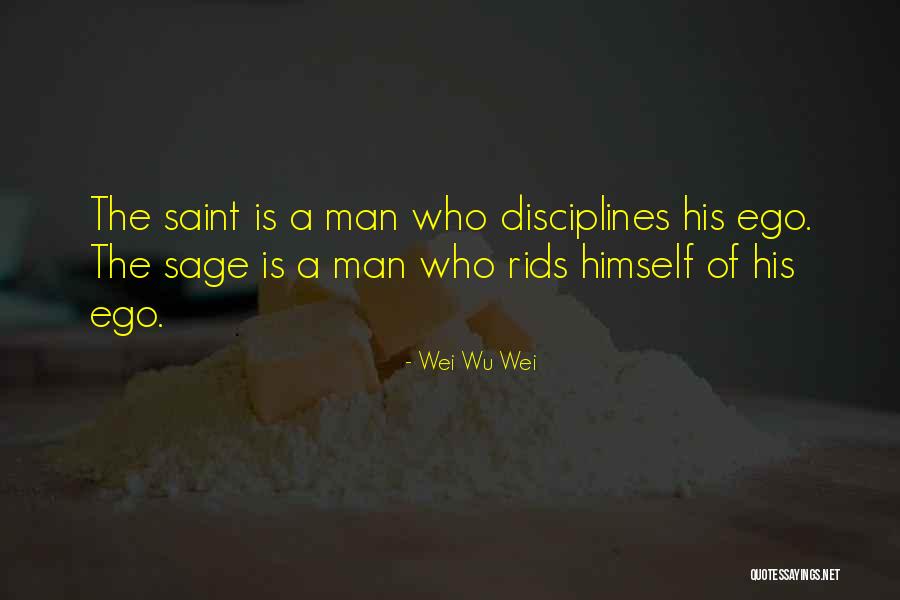 Wu-men Quotes By Wei Wu Wei