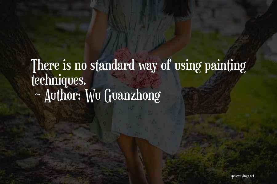 Wu-men Quotes By Wu Guanzhong