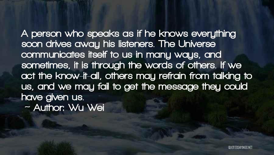 Wu-men Quotes By Wu Wei