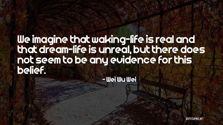 Wu Quotes By Wei Wu Wei Wu Quotes By Wei Wu Wei