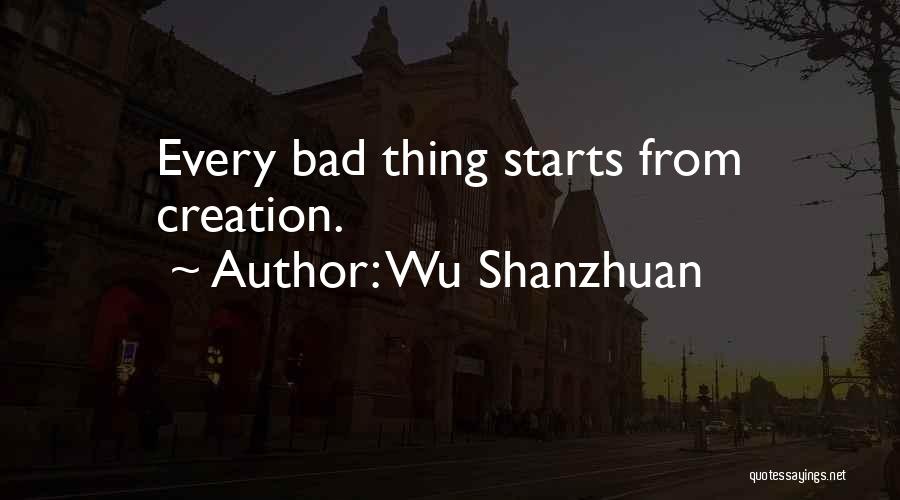 Wu Shanzhuan Quotes 1074717