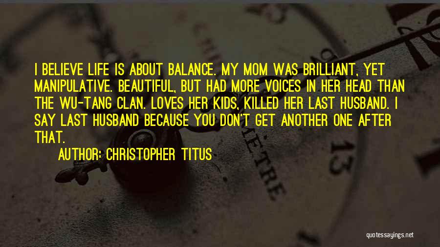 Wu Tang Clan Quotes By Christopher Titus