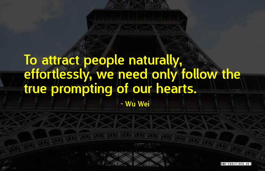 Wu Wei Quotes 1419776