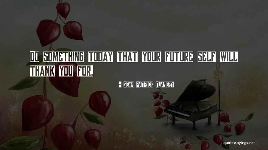 Wuchang Rice Quotes By Sean Patrick Flanery Wuchang Rice Quotes By Sean Patrick Flanery