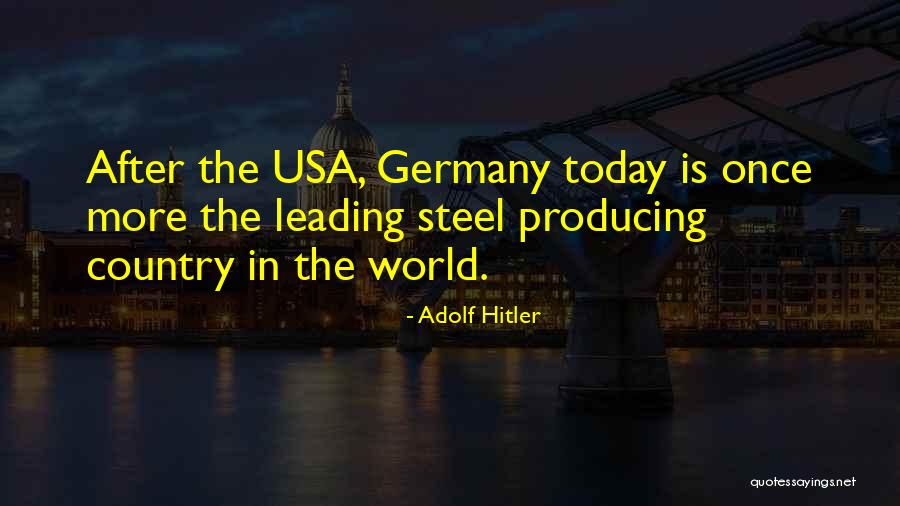 Wuebben Construction Quotes By Adolf Hitler Wuebben Construction Quotes By Adolf Hitler