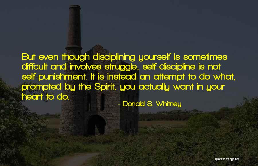 Wuertz Gourds Quotes By Donald S. Whitney Wuertz Gourds Quotes By Donald S. Whitney