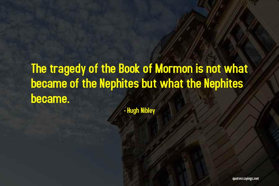 Wuhl Corp Quotes By Hugh Nibley Wuhl Corp Quotes By Hugh Nibley