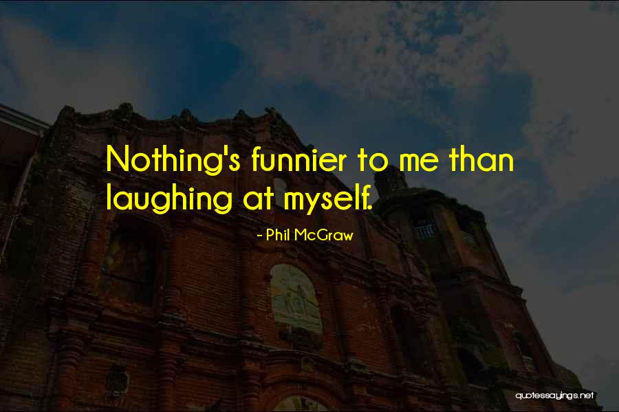Wujudkan Mimpi Quotes By Phil McGraw