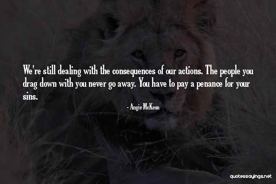 Wujudkan Perilaku Quotes By Angie McKeon Wujudkan Perilaku Quotes By Angie McKeon