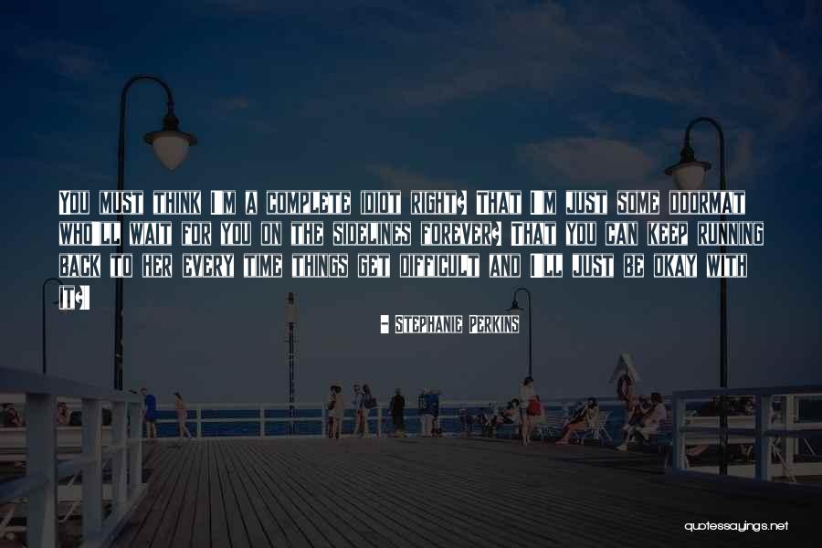 Wukowi Quotes By Stephanie Perkins Wukowi Quotes By Stephanie Perkins