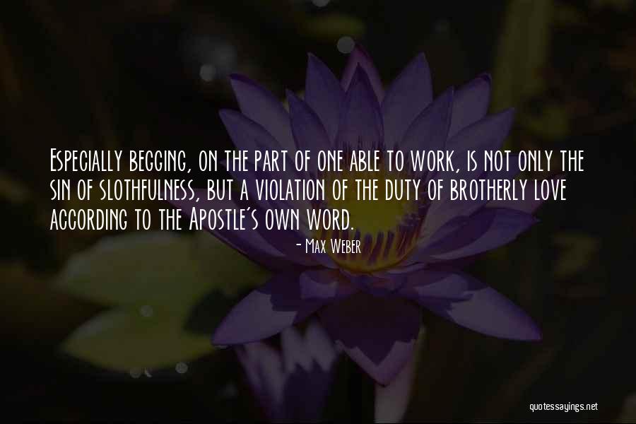 Wukuf Arafah Quotes By Max Weber Wukuf Arafah Quotes By Max Weber