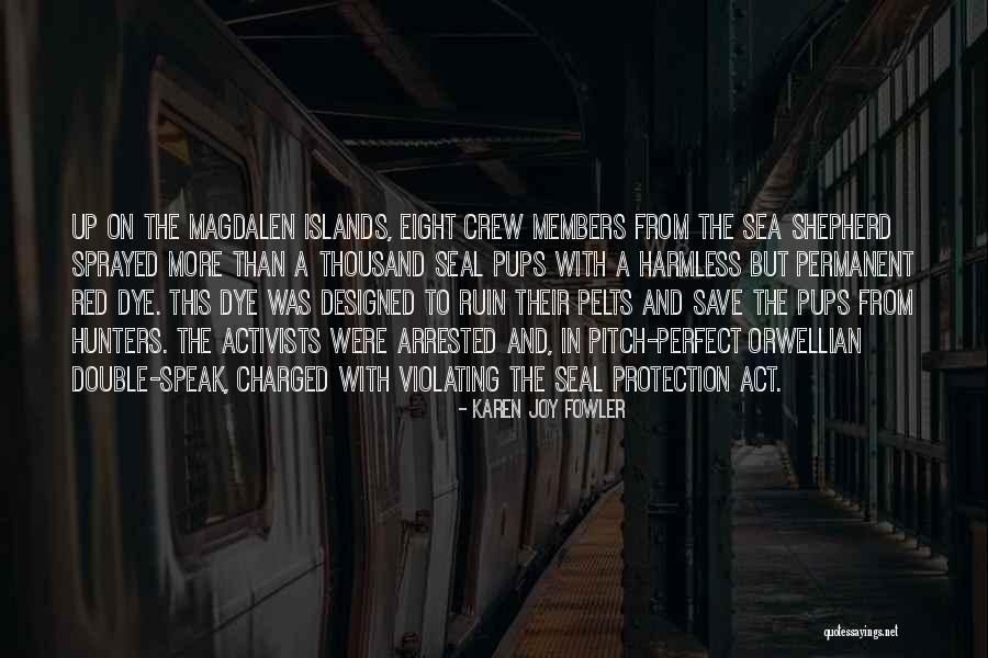 Wulandari Ratna Quotes By Karen Joy Fowler Wulandari Ratna Quotes By Karen Joy Fowler