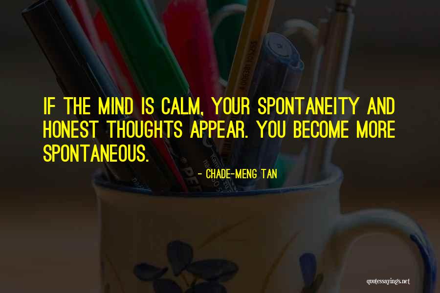 Wulff Den Quotes By Chade-Meng Tan Wulff Den Quotes By Chade-Meng Tan