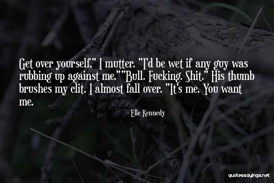 Wulff Den Quotes By Elle Kennedy Wulff Den Quotes By Elle Kennedy