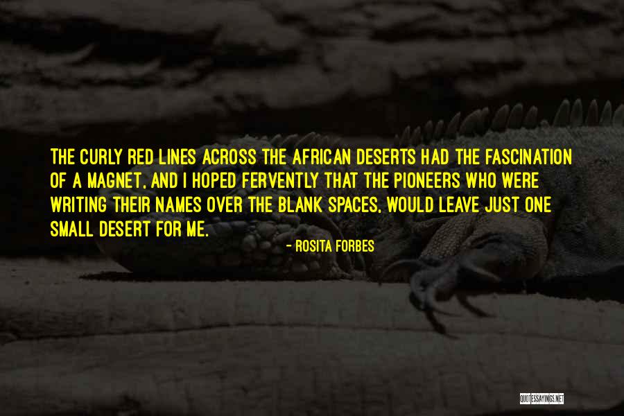 Wullenweber Quotes By Rosita Forbes Wullenweber Quotes By Rosita Forbes