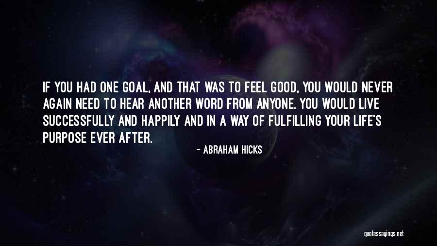 Wunden English Quotes By Abraham Hicks Wunden English Quotes By Abraham Hicks