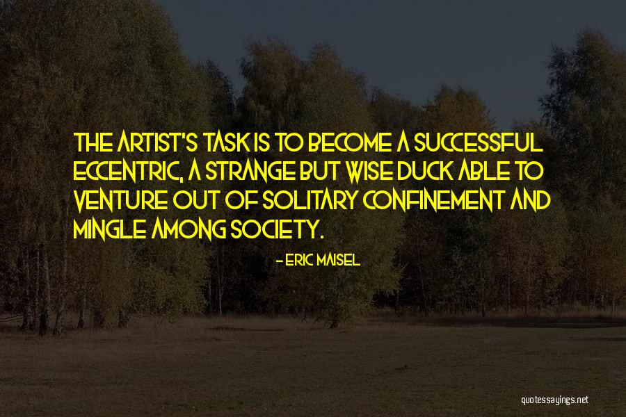 Wunderbar Deli Quotes By Eric Maisel Wunderbar Deli Quotes By Eric Maisel