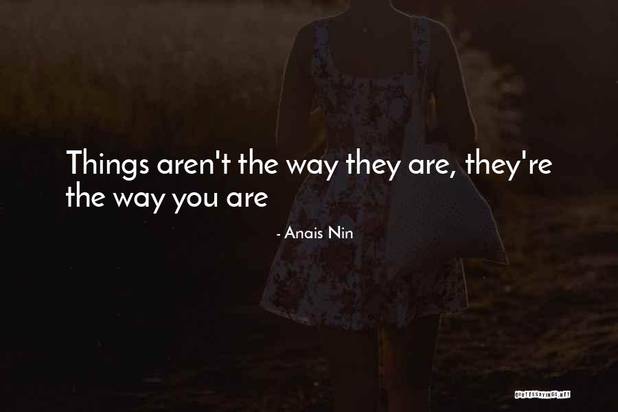 Wunderlich Doors Quotes By Anais Nin Wunderlich Doors Quotes By Anais Nin
