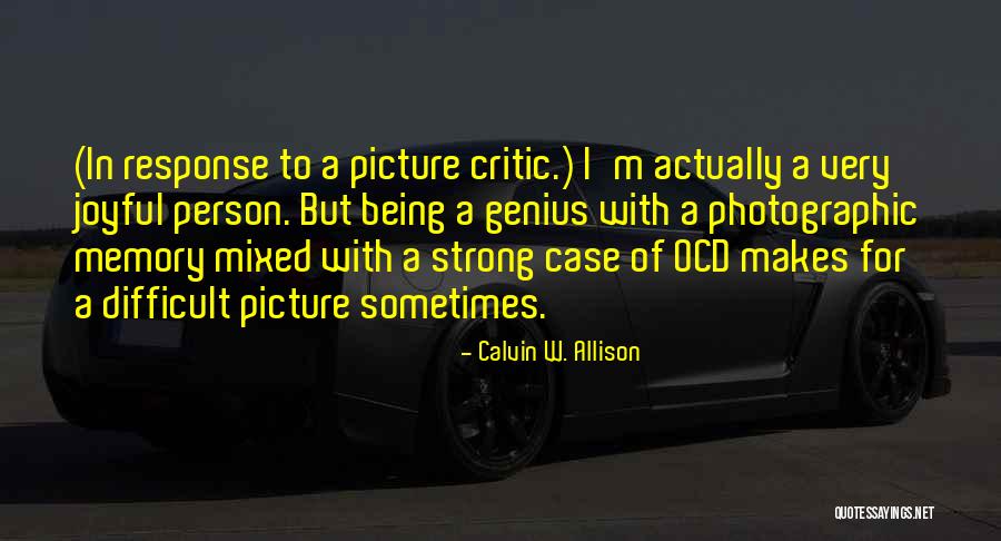 Wundervoll Wolfsheim Quotes By Calvin W. Allison Wundervoll Wolfsheim Quotes By Calvin W. Allison
