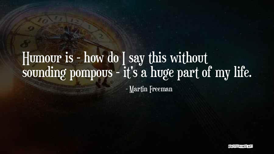 Wundervolle Menschen Quotes By Martin Freeman Wundervolle Menschen Quotes By Martin Freeman