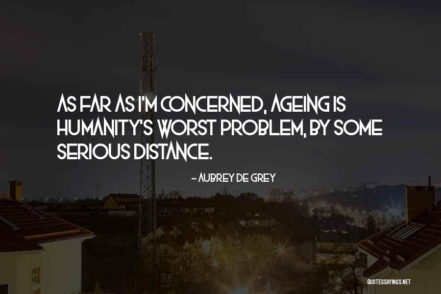 Wunneburger Gregg Quotes By Aubrey De Grey Wunneburger Gregg Quotes By Aubrey De Grey