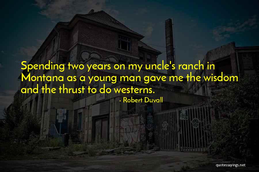 Wunstorf Raf Quotes By Robert Duvall Wunstorf Raf Quotes By Robert Duvall