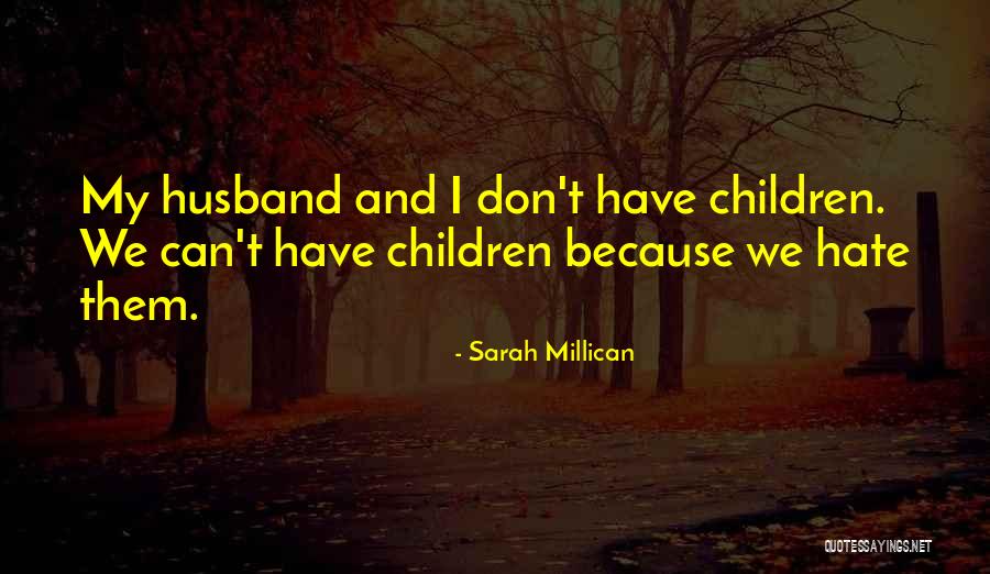 Wupperman Angostura Quotes By Sarah Millican Wupperman Angostura Quotes By Sarah Millican