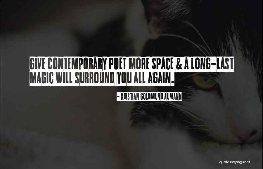 Wurman Salk Quotes By Kristian Goldmund Aumann Wurman Salk Quotes By Kristian Goldmund Aumann