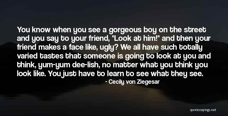 Wurman Ted Quotes By Cecily Von Ziegesar Wurman Ted Quotes By Cecily Von Ziegesar