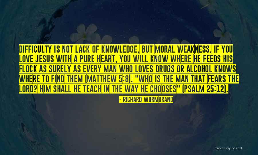Wurmbrand Richard Quotes By Richard Wurmbrand Wurmbrand Richard Quotes By Richard Wurmbrand