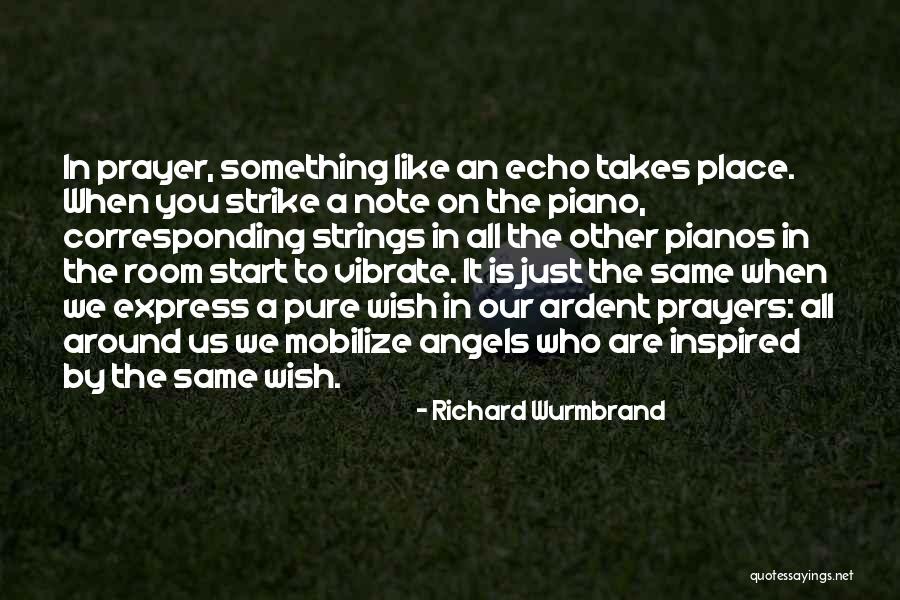 Wurmbrand Richard Quotes By Richard Wurmbrand Wurmbrand Richard Quotes By Richard Wurmbrand