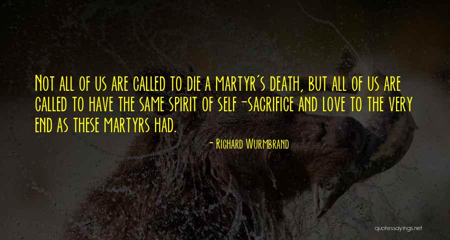 Wurmbrand Richard Quotes By Richard Wurmbrand Wurmbrand Richard Quotes By Richard Wurmbrand