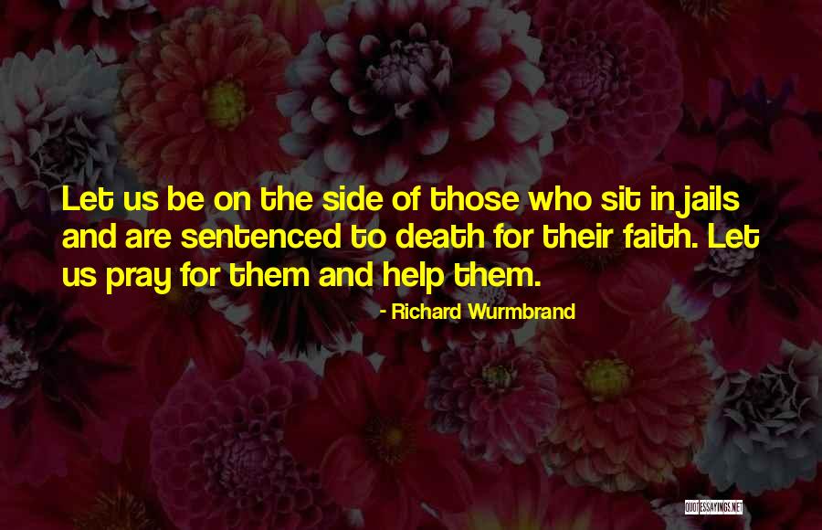 Wurmbrand Richard Quotes By Richard Wurmbrand Wurmbrand Richard Quotes By Richard Wurmbrand