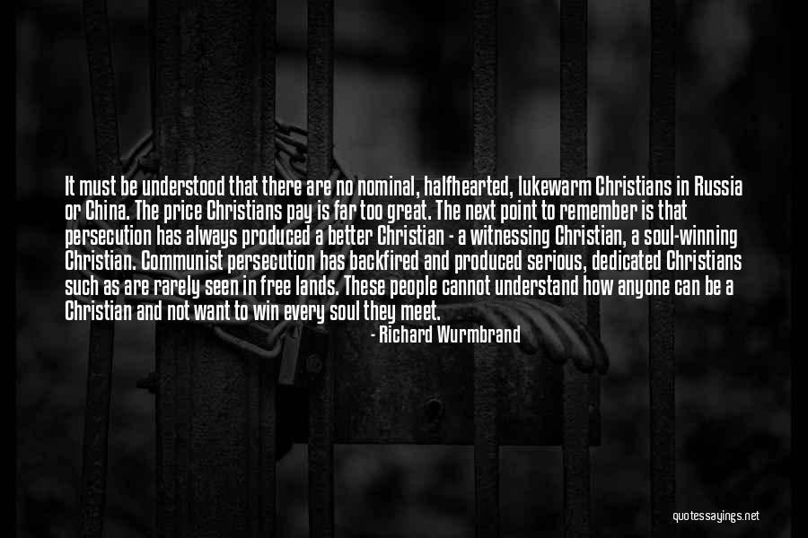 Wurmbrand Richard Quotes By Richard Wurmbrand Wurmbrand Richard Quotes By Richard Wurmbrand