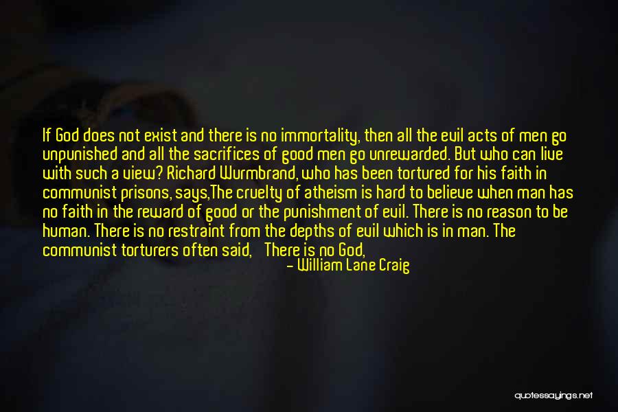 Wurmbrand Richard Quotes By William Lane Craig Wurmbrand Richard Quotes By William Lane Craig