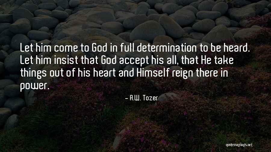 Wurzburg Residence Quotes By A.W. Tozer Wurzburg Residence Quotes By A.W. Tozer