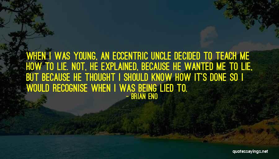 Wurzeralm Quotes By Brian Eno Wurzeralm Quotes By Brian Eno