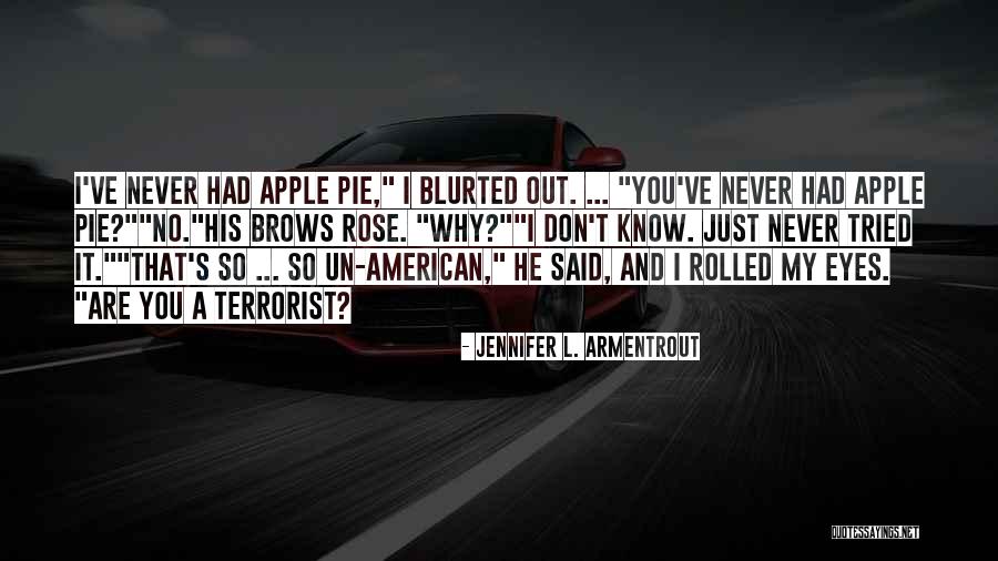 Wusa Weather Quotes By Jennifer L. Armentrout Wusa Weather Quotes By Jennifer L. Armentrout
