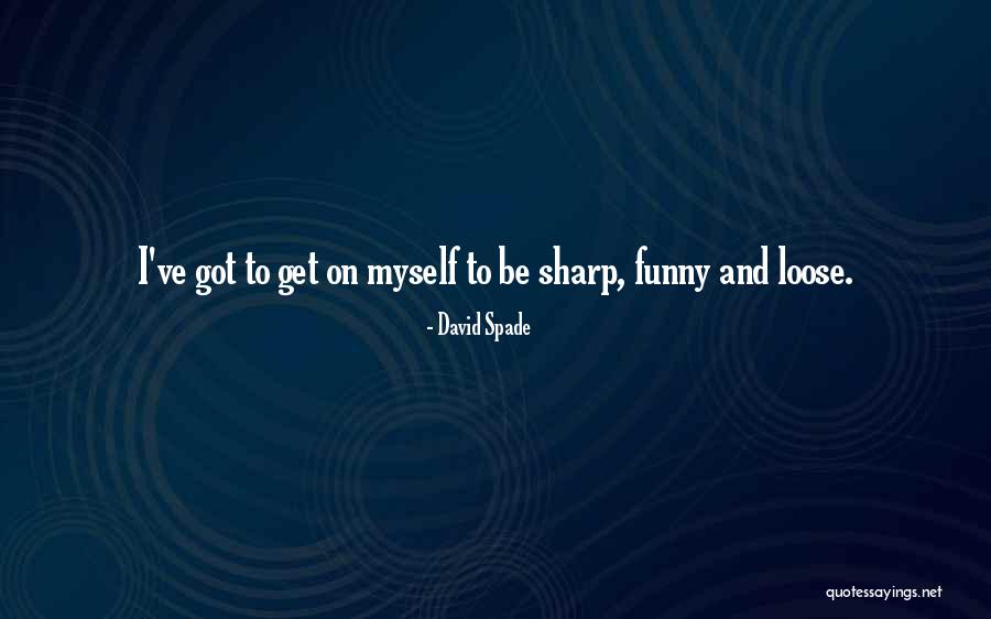 Wushu Sword Quotes By David Spade Wushu Sword Quotes By David Spade