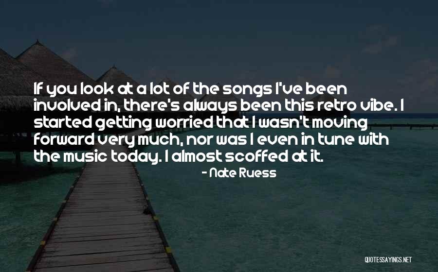 Wuss Productions Quotes By Nate Ruess Wuss Productions Quotes By Nate Ruess