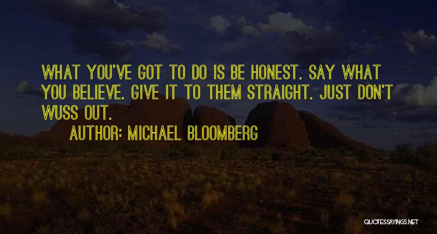 Wuss Quotes By Michael Bloomberg