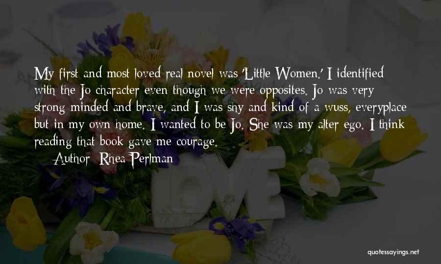 Wuss Quotes By Rhea Perlman