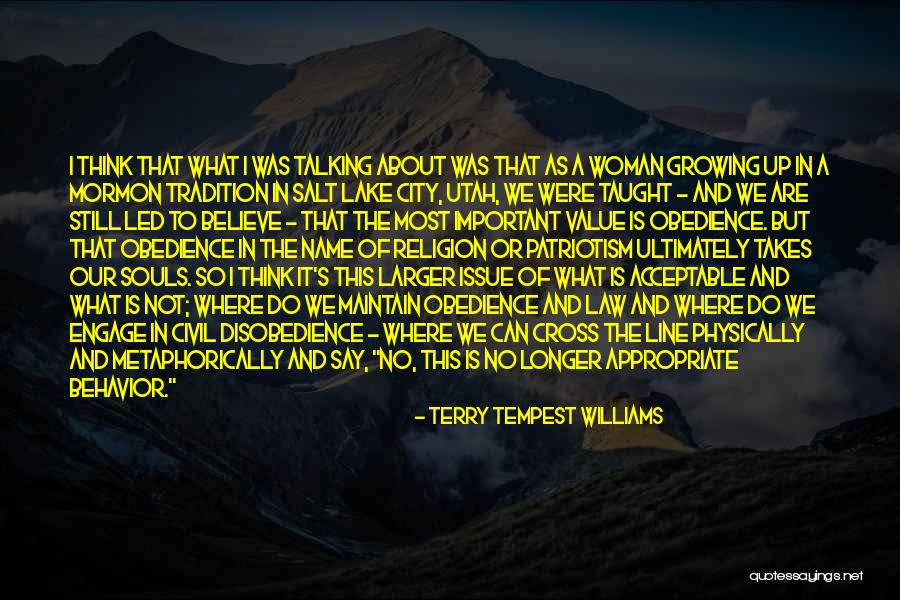 Wusses Durham Quotes By Terry Tempest Williams Wusses Durham Quotes By Terry Tempest Williams