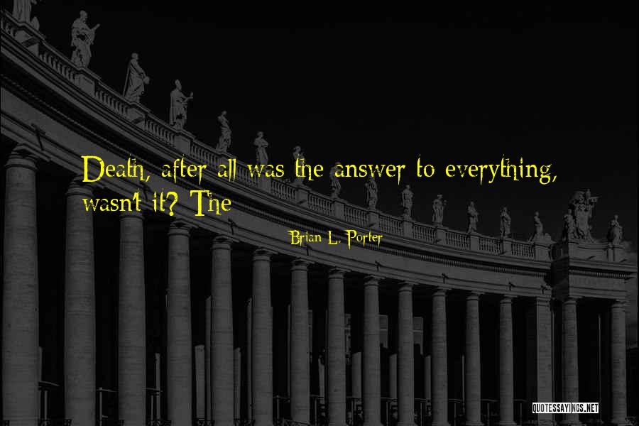 Wute Cam Quotes By Brian L. Porter Wute Cam Quotes By Brian L. Porter