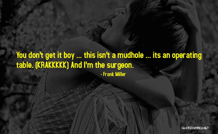 Wute Cam Quotes By Frank Miller Wute Cam Quotes By Frank Miller